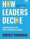 How Leaders Decide