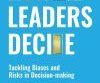 How Leaders Decide