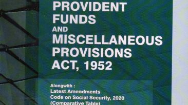 Commentaries on Employees’ Provident Funds And Miscellaneous Provisions Act, 1952