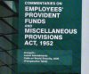 Commentaries on Employees’ Provident Funds And Miscellaneous Provisions Act, 1952
