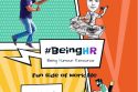 #BeingHR Being Humour Resource Fun Side of work life