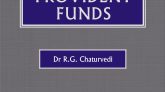 Law of Employees’ Provident Funds (SEVENTH EDITION)