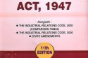 Industrial Disputes Act, 1947 (Two Volumes)