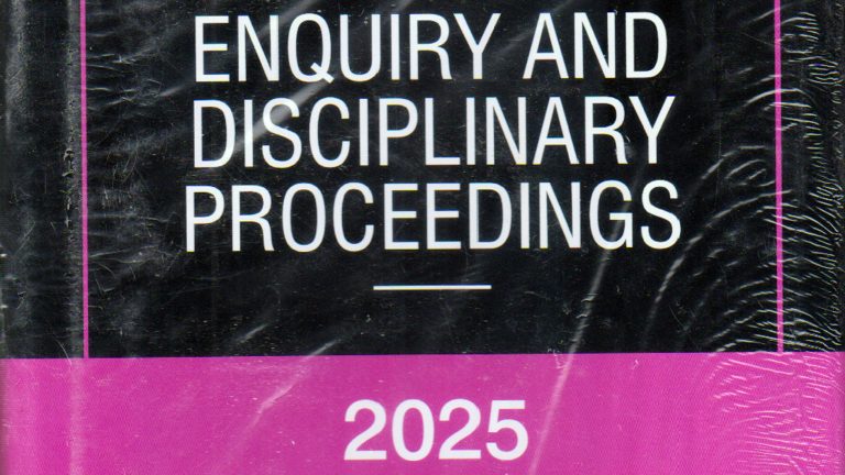 Law of Departmental Enquiry and Disciplinary Proceedings (5th Edition 2025)